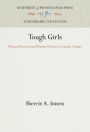 Tough Girls: Women Warriors and Wonder Women in Popular Culture