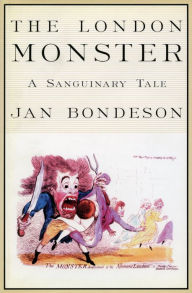 Title: The London Monster: A Sanguinary Tale, Author: Jan Bondeson