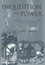 Inquisition and Power: Catharism and the Confessing Subject in Medieval Languedoc