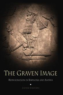 The Graven Image: Representation in Babylonia and Assyria