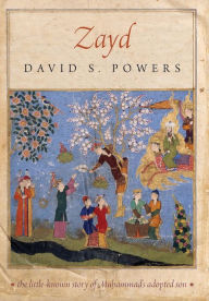 Title: Zayd, Author: David S. Powers