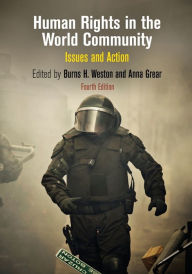 Title: Human Rights in the World Community: Issues and Action, Author: Anna Grear