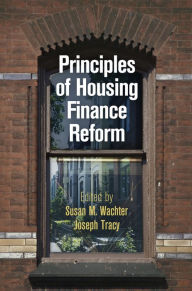 Title: Principles of Housing Finance Reform, Author: Susan M. Wachter