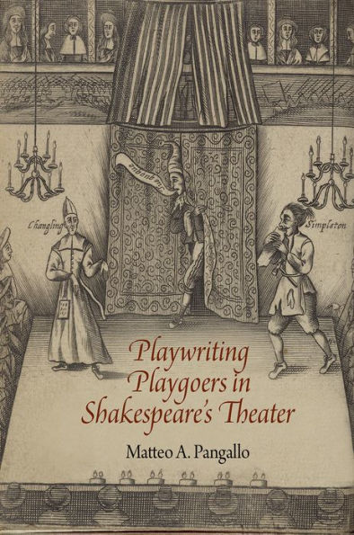 Playwriting Playgoers Shakespeare's Theater