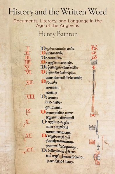 History and the Written Word: Documents, Literacy, Language Age of Angevins