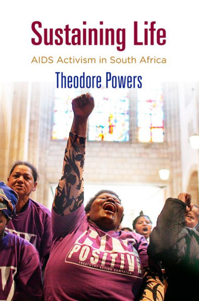 Sustaining Life: AIDS Activism South Africa