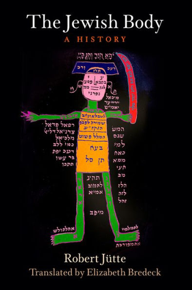 The Jewish Body: A History