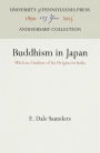 Buddhism in Japan: With an Outline of Its Origins in India