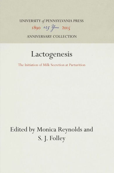 Lactogenesis: The Initiation of Milk Secretion at Parturition