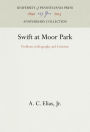 Swift at Moor Park: Problems in Biography and Criticism