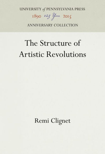 The Structure of Artistic Revolutions