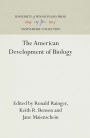 The American Development of Biology