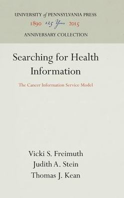 Searching for Health Information: The Cancer Information Service Model