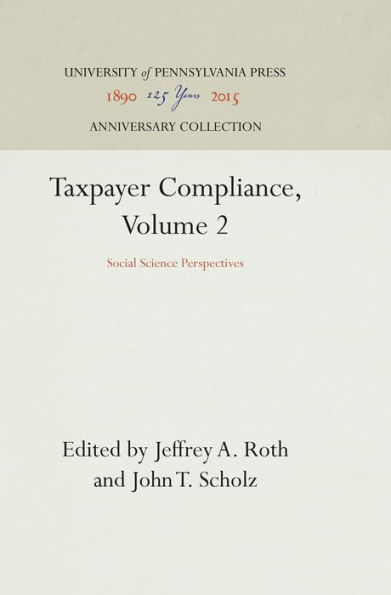 Taxpayer Compliance, Volume 2: Social Science Perspectives