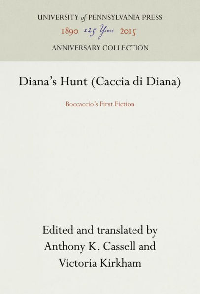 Diana's Hunt (Caccia di Diana): Boccaccio's First Fiction