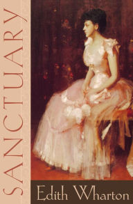 Title: Sanctuary, Author: Edith Wharton