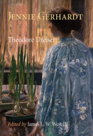 Title: Jennie Gerhardt, Author: Theodore Dreiser