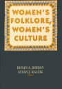 Women's Folklore, Women's Culture