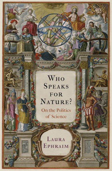 Who Speaks for Nature?: On the Politics of Science