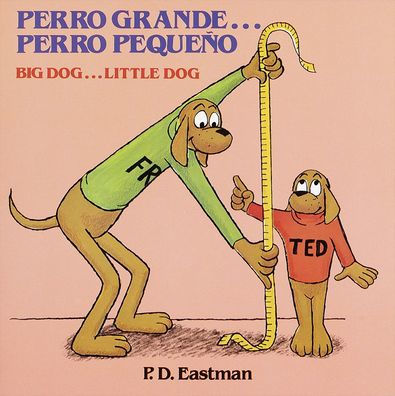 Perro grande... Perro pequeñoo / Big Dog...Little Dog
