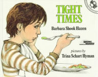 Title: Tight Times, Author: Barbara Shook Hazen
