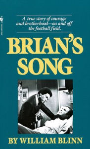 Title: Brian's Song, Author: William Blinn