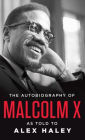 The Autobiography of Malcolm X