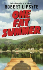 Title: One Fat Summer, Author: Robert Lipsyte