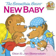 Title: The Berenstain Bears' New Baby, Author: Stan Berenstain