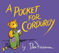 Title: A Pocket for Corduroy, Author: Don Freeman