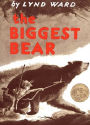 The Biggest Bear by Lynd Ward, Lynd, Hardcover | Barnes & Noble®