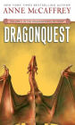 Dragonquest (Dragonriders of Pern Series #2)