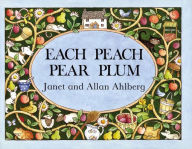 Title: Each Peach Pear Plum, Author: Janet Ahlberg