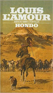 Title: Hondo, Author: Louis L'Amour