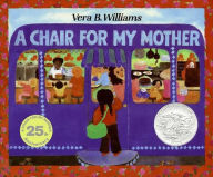 Title: A Chair for My Mother, Author: Vera B. Williams