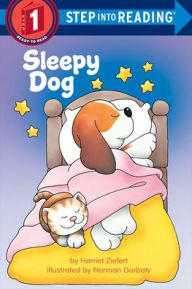 Title: Sleepy Dog (Step into Reading Book Series: A Step 1 Book), Author: Harriet Ziefert