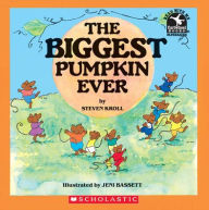 Title: The Biggest Pumpkin Ever, Author: Steven Kroll