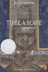 To Be a Slave