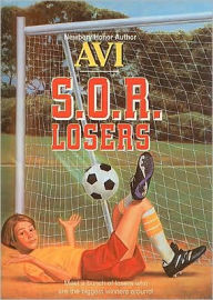 Title: S.O.R. Losers, Author: Avi