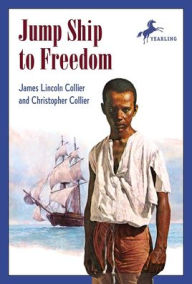 Title: Jump Ship to Freedom, Author: James Lincoln Collier