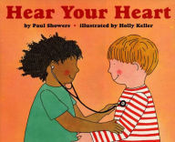 Title: Hear Your Heart, Author: Paul Showers