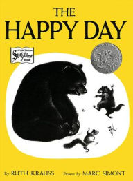 Title: The Happy Day, Author: Ruth Krauss