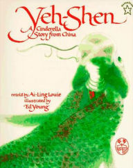 Title: Yeh-Shen, Author: Ai-Ling Louie