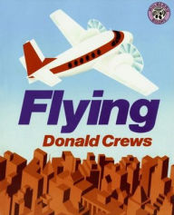 Title: Flying, Author: Donald Crews