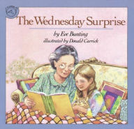 Title: The Wednesday Surprise, Author: Eve Bunting