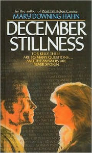 Title: December Stillness, Author: Mary Downing Hahn