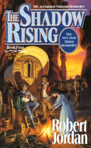 The Shadow Rising (The Wheel of Time Series #4)
