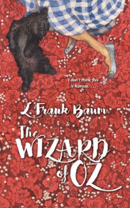 Title: The Wizard of Oz (Oz Series #1), Author: L. Frank Baum