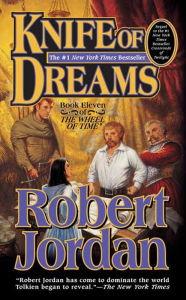 Title: Knife of Dreams (The Wheel of Time Series #11), Author: Robert Jordan