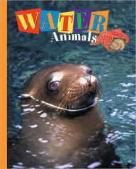 Title: Water Animals, Author: Charles F. Baker III